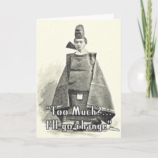 Too Much I'll Change. Funny Fashion Greetings Card Kaart (Voorkant)