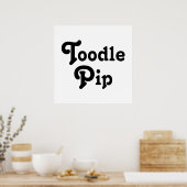 Toodle Pip Poster (Keuken)