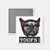 Toofs ! Magnet (Recto/Verso)