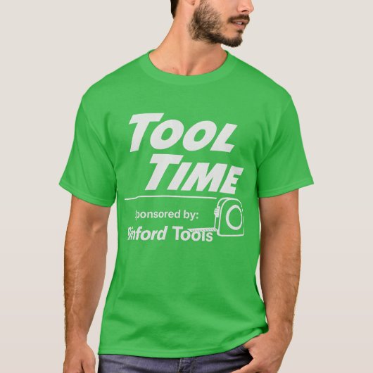 Tool Time gesponsord door Binford Tools T-shirt (Voorkant)
