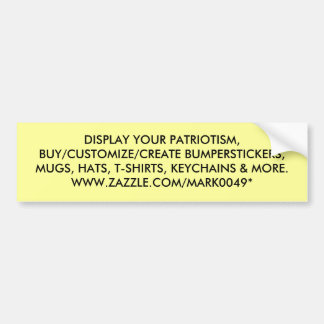 TOON JE PATRIOTISME, KOOP/MAKELIJK/MAAK B... BUMPERSTICKER