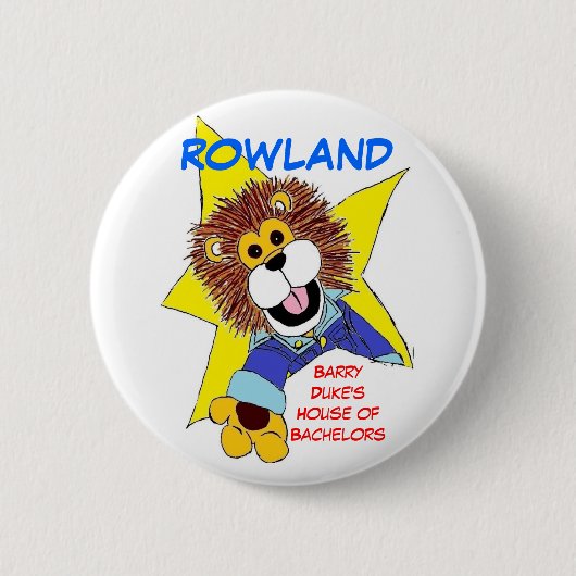 Toon Rowland Button (Voorkant)