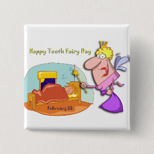 Tooth Fairy Day 28 februari Vierkante Button 5,1 Cm