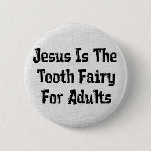 Tooth Fairy Jesus Ronde Button 5,7 Cm (Voorkant)