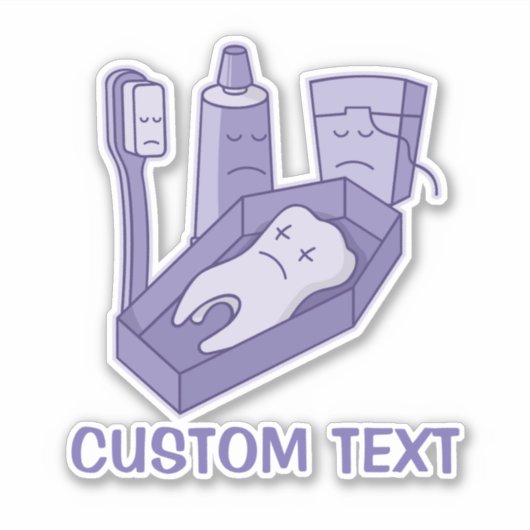 Tooth Funeral Sticker (Voorkant)