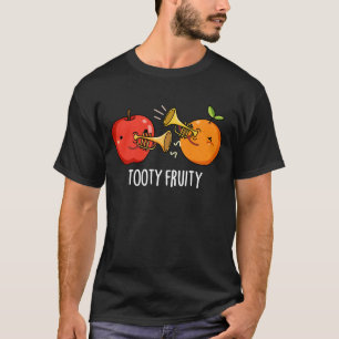 Tooty Fruity Fruit Musician Pun Dark BG T-shirt