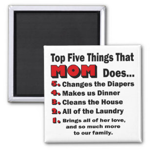 Top 5 des choses que maman fait aimant