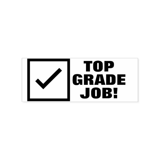 "TOP GRADE JOB!" Feedback Rubberstempel Rubberstempel (Afrduk)