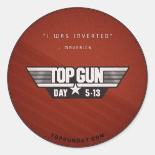 Top Gun Day Sticker v2 - J'ai été inversé