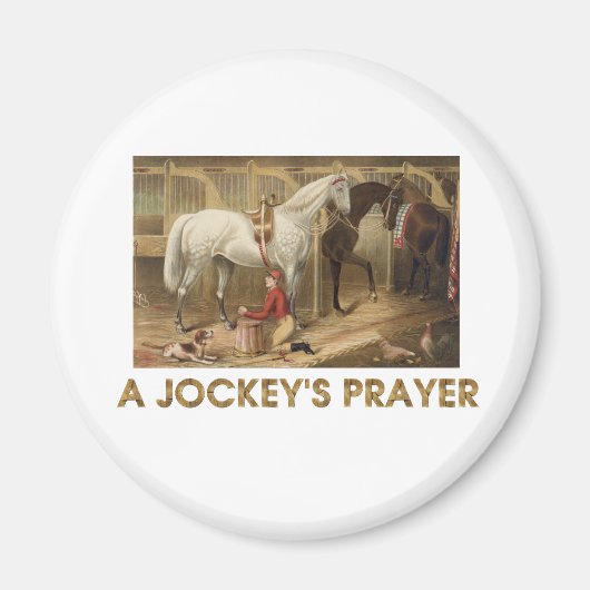 TOP Jockey's Prayer Magnets (Devant)
