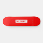 Top Secret Skateboard (Horz)