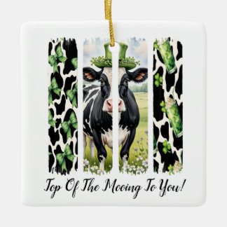 Top van de Mooing naar u Ornament