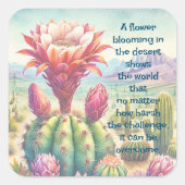 Torch Cactus Flower & Quote Vierkante Sticker (Voorkant)
