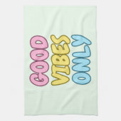 Torchon de cuisine Good Vibes Only (Vertical)