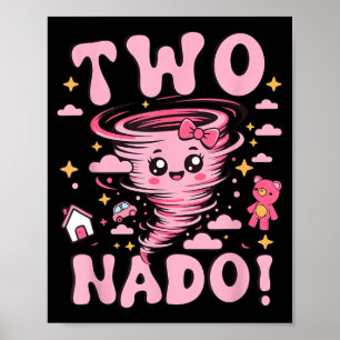 Tornado 2 Jaar Oude Meisje Verjaardag Twee Nado 2d Poster