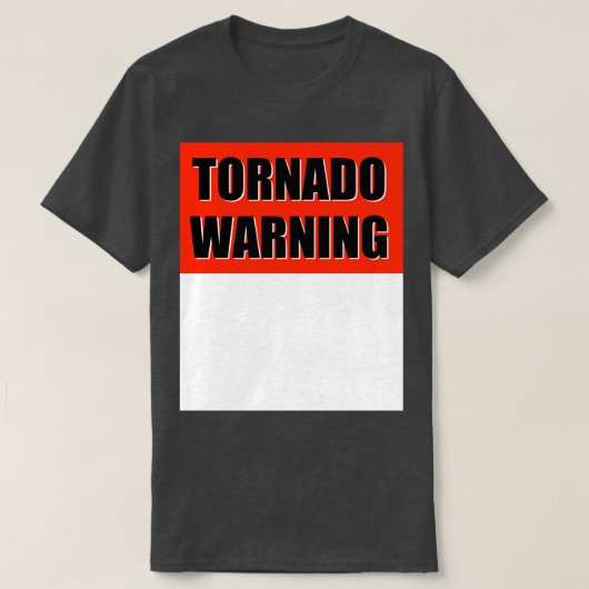 TORNADO AVERTISSEMENT TShirt (Design devant)