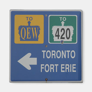 Toronto, Fort Erie Canada Road Sign Magneet