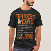 Tortoise papa als normale vader veel koeler t-shirt (Voorkant)