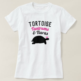 Tortoise   Tantrums en Tiaras T-shirt