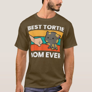 Tortoiseshel Cat mam Best Tortie Mam Ever T-shirt