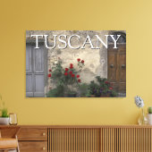 Toscane, Italië | Toscaanse Deuropening Canvas Afdruk (Insitu (Woonkamer))