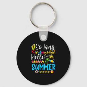 Tot dag kleuterschool graad hallo zomer sleutelhanger