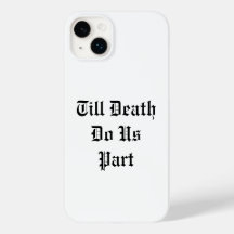 Tot de dood ons Deel iPhone Case - White