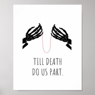 Tot de dood ons deel lichaam poster