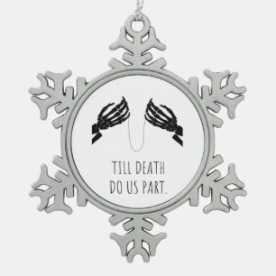 Tot de dood ons deel lichaam tin sneeuwvlok ornament