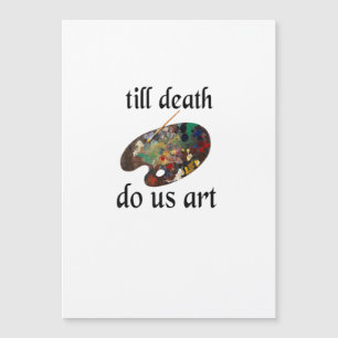 Tot de dood ons kunst scheidt, leuk creatief ontwe