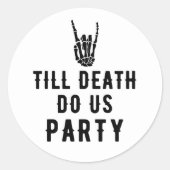 Tot de dood ons scheidt Bruids douche Ronde Sticker (Voorkant)