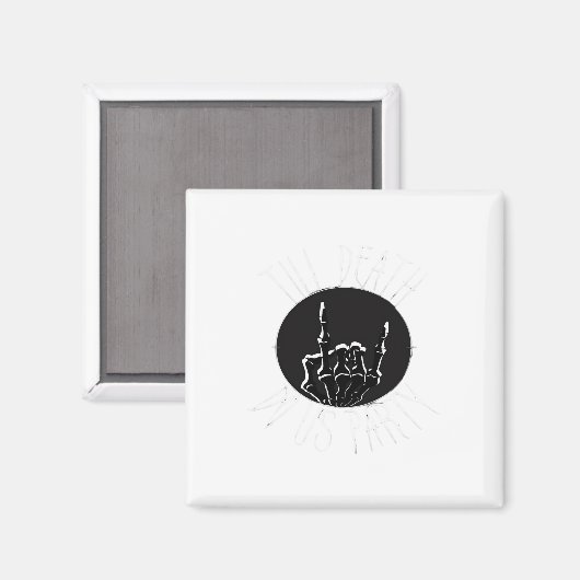 Tot de dood ons scheidt Classic Magneet (Voorkant / Achterkant)