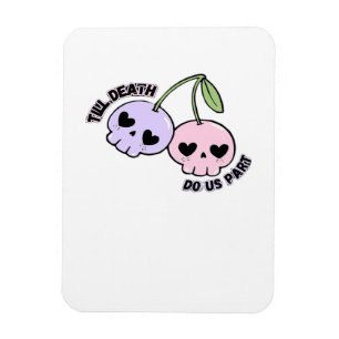 Tot de dood ons scheidt - Cute Goth Schedel Design Magneet