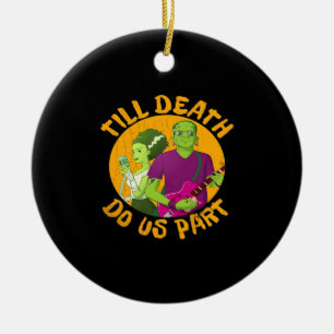 Tot de dood ons scheidt! Grappig Halloween ontwerp Keramisch Ornament