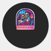 Tot de dood ons scheidt Klassiek Ronde Sticker (Voorkant)