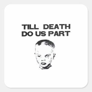 Tot de dood ons scheidt Klassieke luiaard Vierkante Sticker