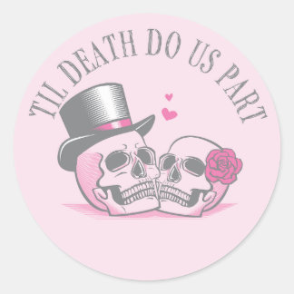 Tot de Dood Ons Scheidt Ronde Sticker