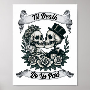 Tot de dood ons scheidt Skelet Bruid En Bruidegom Poster
