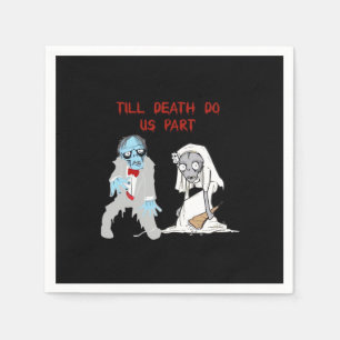 Tot de Dood Ons Scheidt Zombie Bruiloft Halloween  Servet