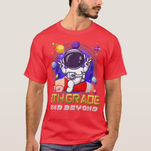 tot en met de 8e graad en verder dan Astronaut ter T-shirt
