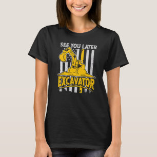 Tot Later Graafmachine Bouwvakker & Bouwvakker T-shirt
