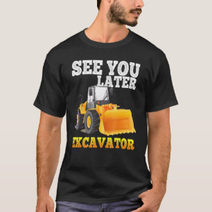 Tot Later Graafmachine   Voor Peuter Jongens Meisj T-shirt