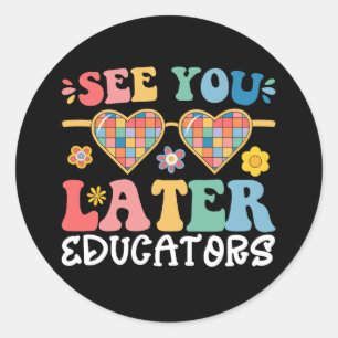 Tot later leraren Groovy Laatste dag van school Ronde Sticker