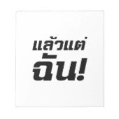 Tot mij. ø Laeo Tae Chan in de Thaise taal ø Notitieblok (Voorkant)