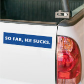 Tot nu toe, hij zweeft. Biden. Bumpersticker (Op Truck)
