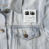 Tot slot Minimalistisch Weddenschap 2 Foto sparen Vierkante Button 5,1 Cm (In situ)