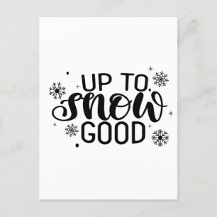 Tot Sneeuw Goed Grappig Kerst Winter Sneeuwvlok Uitnodiging Briefkaart