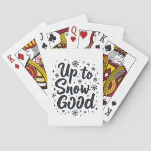 Tot Sneeuw Goed Grappige Winter Sneeuwvlok Kerstmi Pokerkaarten