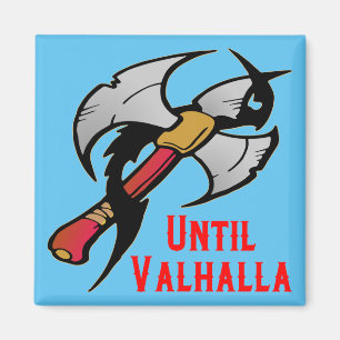 Tot Valhalla Battle Ax 059 #USAPatriotGraphics Magneet