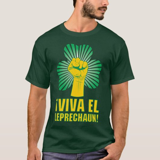 Tot Viva El Leprechaun! T-Shirt (Voorkant)